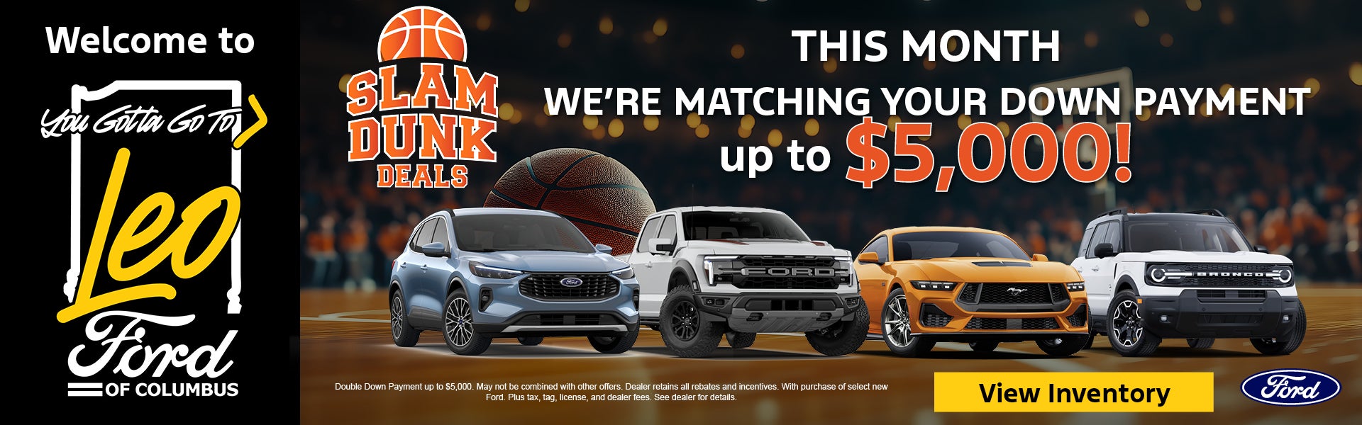 We're Matching Your Down Payment up to $5,000!