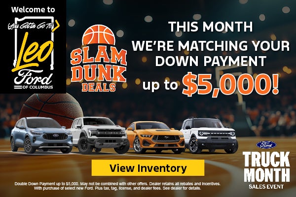 We're Matching Your Down Payment up to $5,000!